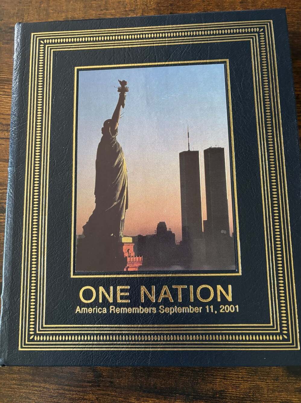 One Nation: America Remembers September 11, 2001 - Easton Press Collector's Edit